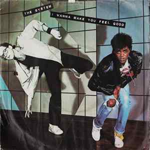 The System - I Wanna Make You Feel Good FLAC album