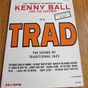 Kenny Ball And His Jazzmen - It's Trad FLAC album