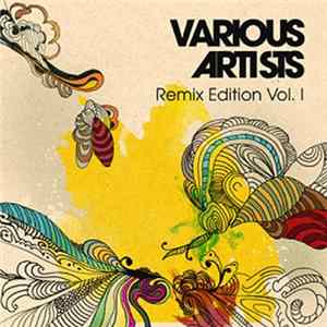 Various - Remix Edition Vol. 1 FLAC album