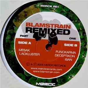 Blamstrain - Blamstrain Remixed Part One FLAC album