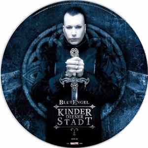 Blutengel - Kinder Dieser Stadt FLAC album