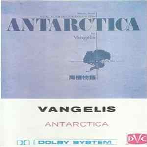 Vangelis - Antarctica (Music From Koreyoshi Kurahara's Film) = 南極物語 FLAC album