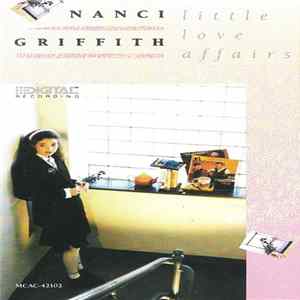 Nanci Griffith - Little Love Affairs FLAC album
