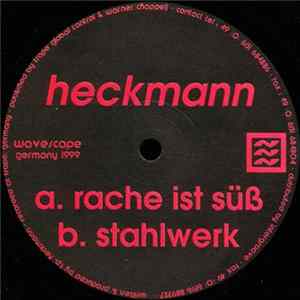 Heckmann - Rache Ist Süß FLAC album