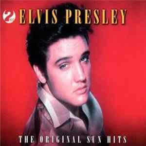 Elvis Presley - The Original Sun Hits FLAC album