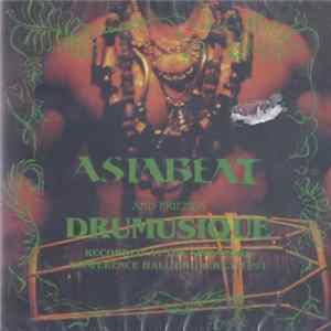 Asiabeat And Friends - Drumusique FLAC album
