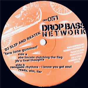 DJ Slip and Rkatek - Two Lone Gunmen FLAC album