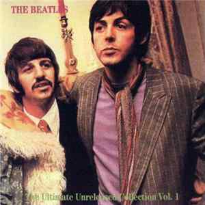 The Beatles - The Ultimate Unreleased Collection Vol. 1 FLAC album
