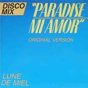 Lune De Miel - Paradise Mi Amor (Original Version) FLAC album