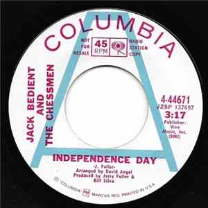 Jack Bedient & The Chessmen - Independence Day / My Prayer FLAC album