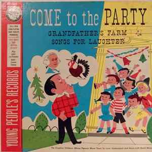 Oscar Brand With David Anderson And The Eugene Lowell Singers - Come To The Party FLAC album