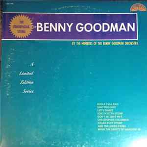 The Members Of The Benny Goodman Orchestra - The Stereophonic Sound Of Benny Goodman FLAC album