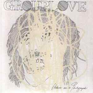 Grouplove - Itchin' On A Photograph FLAC album