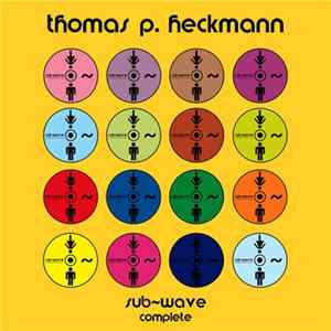 T. P. Heckmann - Sub~Wave (Complete) FLAC album