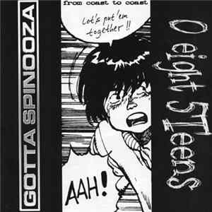 Gotta Spinooza, 0 Eight 5 Teens - From Coast to Coast FLAC album