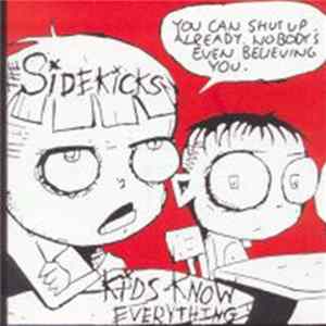 The Sidekicks - Kids Know Everything FLAC album