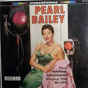 Pearl Bailey Plus Margie Anderson - Singing The Blues FLAC album