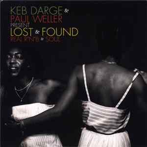 Keb Darge & Paul Weller - Lost & Found (Real R'N'B & Soul) FLAC album