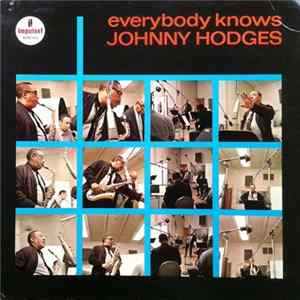 Johnny Hodges - Everybody Knows FLAC album
