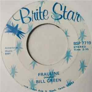 Bill Green - Frauline / Motel Time Again FLAC album