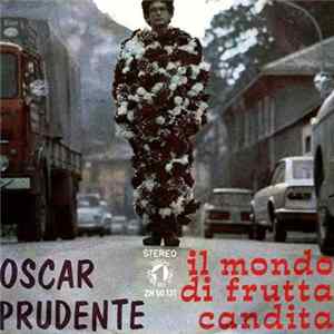 Oscar Prudente - Il Mondo Di Frutta Candita FLAC album