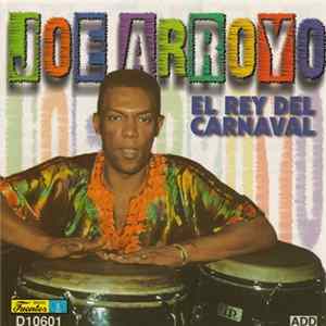 Joe Arroyo - El Rey Del Carnaval FLAC album