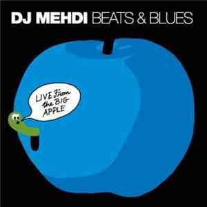 DJ Mehdi - Beats & Blues FLAC album