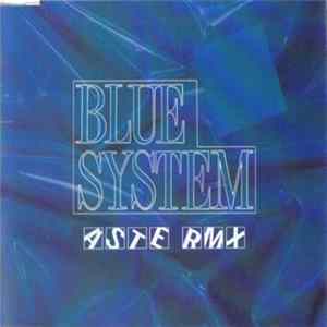 Blue System - Aste RMX FLAC album