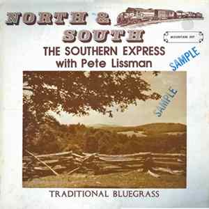 The Southern Express With Pete Lissman - North & South FLAC album