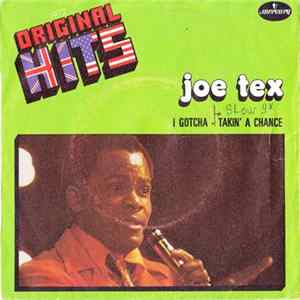 Joe Tex - I Gotcha / Takin' A Chance FLAC album