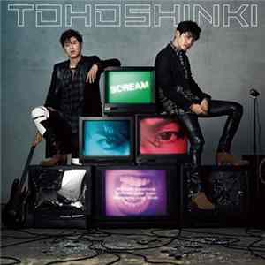 Tohoshinki - Scream FLAC album