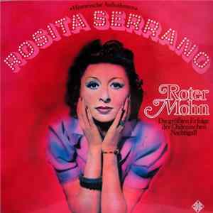 Rosita Serrano - Roter Mohn - Die Größten Erfolge Der Chilenischen Nachtigall FLAC album