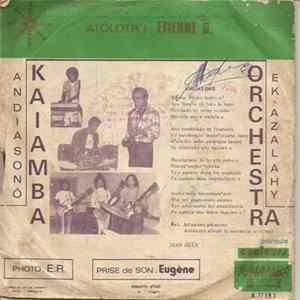 Kaiamba Orchestra - Andiasonô / Ek Azalahy FLAC album