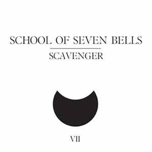 School Of Seven Bells - Scavenger FLAC album