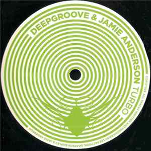 Deepgroove & Jamie Anderson - Turbo FLAC album