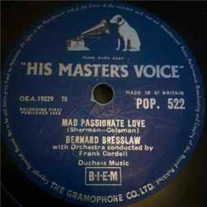 Bernard Bresslaw - Mad Passionate Love / You Need Feet FLAC album