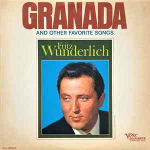 Fritz Wunderlich - Granada (And Other Favorite Songs) FLAC album