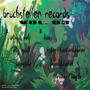 Various - Bruchstellen Records Vol. 03 FLAC album