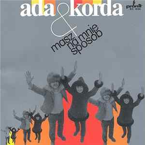 Ada & Korda - Masz Na Mnie Sposób FLAC album