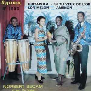 Norbert Becam Et Son Orchestre - Norbert Becam Et Son Orchestre FLAC album