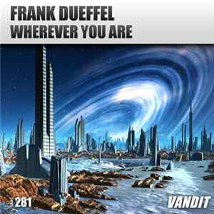 Frank Dueffel - Wherever You Are FLAC album