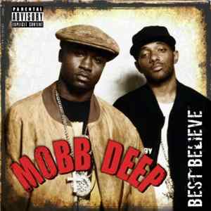 Mobb Deep - Best Believe FLAC album