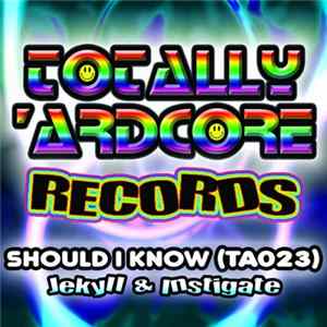 Jekyll & Instigate - Should I Know FLAC album