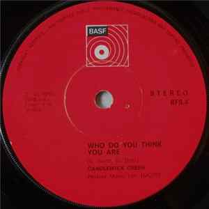 Candlewick Green - Who Do You Think You Are FLAC album