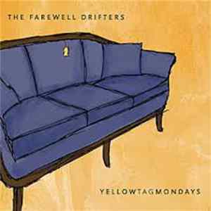 Farewell Drifters - Yellow Tag Fashion FLAC album