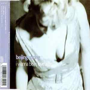 Beijing Spring - I Wanna Be In Love Again FLAC album
