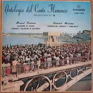 Manuel Centeno / Antonio Mairena - Antologia Del Cante Flamenco - Selección Nº 2 FLAC album