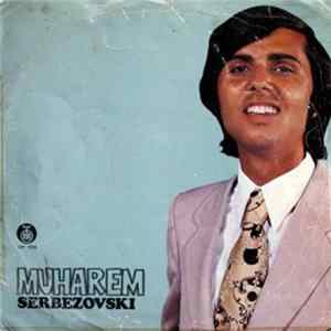Muharem Serbezovski - Muharem Serbezovski FLAC album