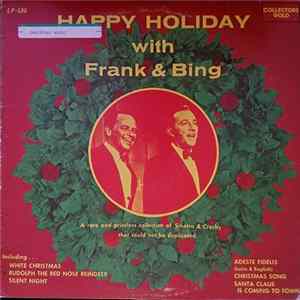 Frank Sinatra & Bing Crosby - Happy Holiday With Frank & Bing FLAC album