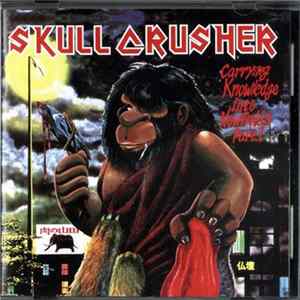Skull Crusher - Carrying Knowledge Into Newfields Part.1 FLAC album